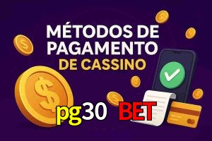 Métodos de Pagamento no pg30 bet
