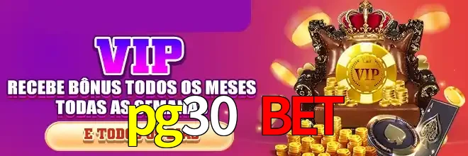 Promoções Imperdíveis do pg30 bet